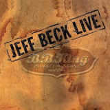 Jeff Beck - Jeff Beck Live - B.b. King' Blues Club And Grill '2003