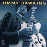 Jimmy Dawkins - Kant Sheck Dees Bluze '1991