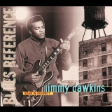 Jimmy Dawkins - Born In Poverty '1999