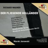 Richard Wagner - Der Fliegende Holländer (Marek Janowski) '2011