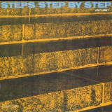 Steps - Step By Step '1980