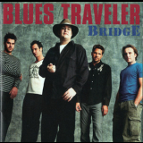 Blues Traveler - Bridge '2001