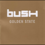 Bush - Golden State '2001
