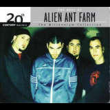 Alien Ant Farm - The Best Of '2008