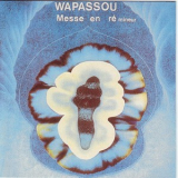 Wapassou - Messe En Re Mineur '1976
