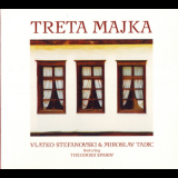 Vlatko Stefanovski & Miroslav Tadic - Treta Majka '2004