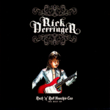 Rick Derringer - Rock 'n' Roll Hoochie Coo: The Best Of Rick Derringer '2006