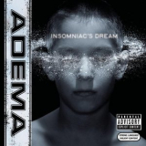 Adema - Insomniac's Dream EP '2002