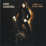 Dave Edmunds - Subtle As A Flying Mallet '1975