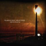 American Dollar & Arms & Sleepers - From The Inland Sea '2009