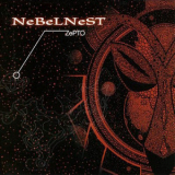 NeBeLNeST - Zepto '2006