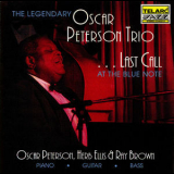 Oscar Peterson Trio, The - Last Call At The Blue Note '1990