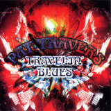 Pat Travers - Travelin' Blues '2009