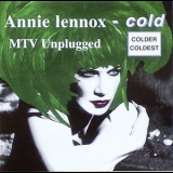 Annie Lennox - Cold, Colder, Coldest (mtv Unplugged) '1993