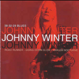 Johnny Winter - 38-32-20 Blues '2001