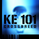 Crossbreed - Ke 101 '2009