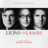 Mark Isham - Lions For Lambs / Львы для Ягнят  '2007