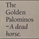 The Golden Palominos - A Dead Horse '1989