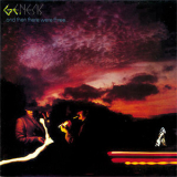Genesis - ...and Then There Were Three... '1978