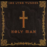 Joe Lynn Turner - Holy Man '2000