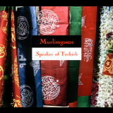 Muslimgauze - Speaker Of Turkish '2006