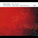 Trygve Seim - Rumi Songs '2016