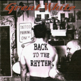 Great White - Back To The Rhythm '2007