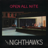 The Nighthawks - Open All Nite '1976