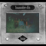 Haze - Hazecolor-Dia '2010