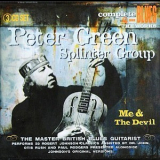 Peter Green Splinter Group - Me And The Devil (disc 1) '2008
