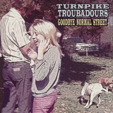 Turnpike Troubadours - Goodbye Normal Street '2012