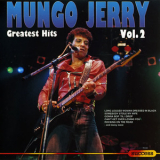 Mungo Jerry - Greatest Hits 2 '2000