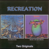 Recreation - Recreation - Music Or Not Music '1972