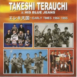 Takeshi Terauchi & His Blue Jeans - Ereki Tengoku: Early Times 1964-65 '2003
