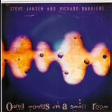 Steve Jansen & Richard Barbieri - Other Worlds In A Small Room '1996