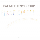 Pat Metheny Group - First Circle (Vinyl) '1984