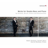 Nabil Shehata, Karim Shehata - Brahms, Bruch, Glière & Koussevitzky: Works for Double Bass & Piano '2017
