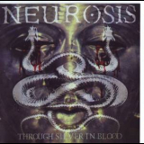 Neurosis - Through Silver in Blood '1996