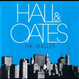 Daryl Hall & John Oates - The Singles '2008