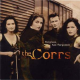 The Corrs - Forgiven, Not Forgotten '1995