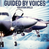 Guided By Voices - Isolation Drills '2001