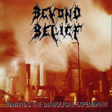 Beyond Belief - Towards The Diabolical Experiment '1993