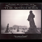 Ascension Of The Watchers - Iconoclast '2005
