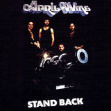 April Wine - Stand Back '1975