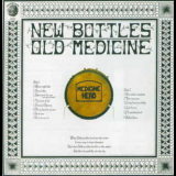 Medicine Head - New Bottles, Old Medicine '2007