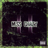 M!ss Crazy - II '2008