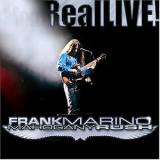 Frank Marino & Mahogany Rush - Reallive! (2CD) '2004