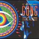 Gong - The Birthday Party - 25th Anniversary (2CD) '1995
