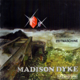 Madison Dyke - Zeitmaschine '1977