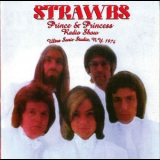 The Strawbs - Prince & Princess Radio Show (aka Heroes are forever - Disc 2) '1974